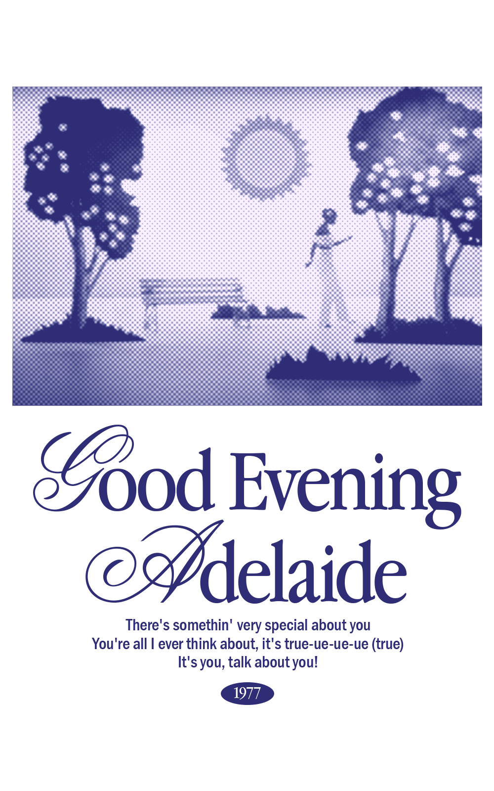 Good Evening Adelaide T-Shirt